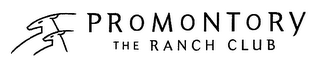 PROMONTORY THE RANCH CLUB