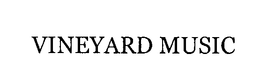 VINEYARD MUSIC