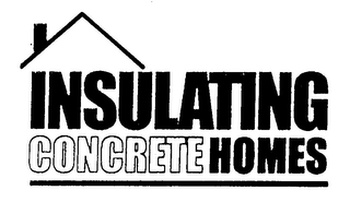 INSULATING CONCRETE HOMES