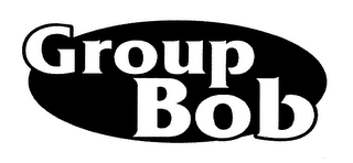 GROUP BOB