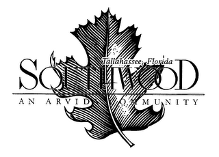 SOUTHWOOD AN ARVIDA COMMUNITY TALLAHASSEE, FLORIDA