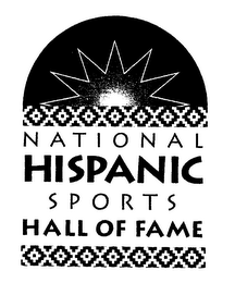 NATIONAL HISPANIC SPORTS HALL OF FAME