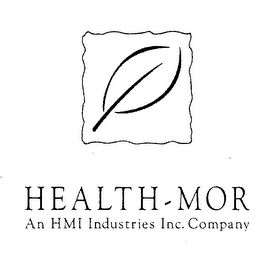 HEALTH MOR AN HMI INDUSTRIES INC. COMPANY