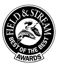 FIELD & STREAM BEST OF THE BEST AWARDS