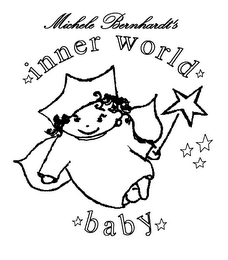 MICHELE BERNHARDT'S INNER WORLD BABY