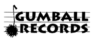 GUMBALL RECORDS