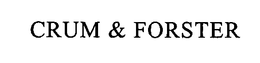 CRUM & FORSTER