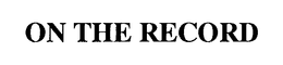On The Record, Inc.