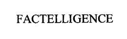 FACTELLIGENCE