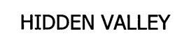 HIDDEN VALLEY