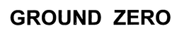GROUND ZERO GMBH