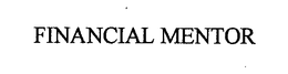 FINANCIAL MENTOR