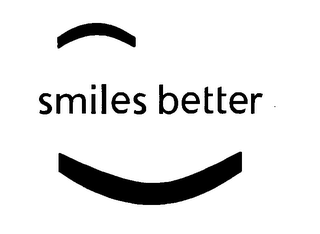 SMILES BETTER