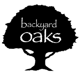 BACKYARD OAKS