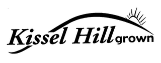 KISSEL HILLGROWN