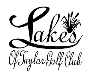 LAKES OF TAYLOR GOLF CLUB