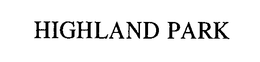 HIGHLAND PARK