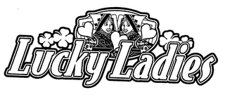 LUCKY LADIES