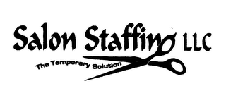 SALON STAFFING LLC THE TEMPORARY SOLUTION