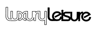 LUXURY LEISURE
