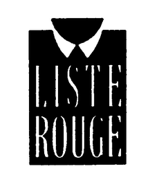 LISTE ROUGE