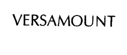 VERSAMOUNT
