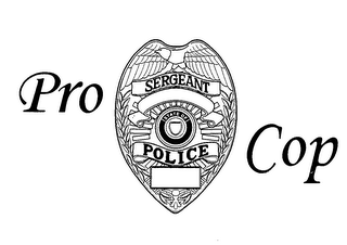 PRO POLICE STATE OF SERGEANT COP