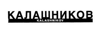 KALASHNIKOV