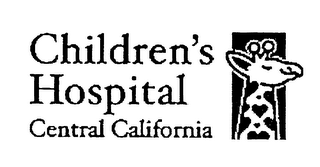 CHILDREN'S HOSPITAL CENTRAL CALIFORNIA