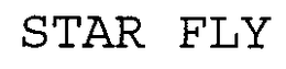 STAR FLY