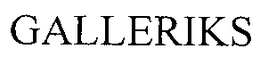GALLERIKS