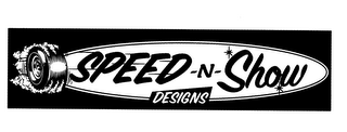 SPEED-N-SHOW DESIGNS