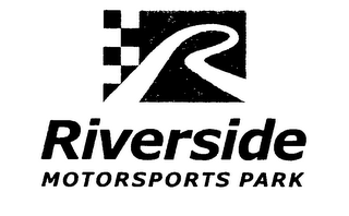 R RIVERSIDE MOTORSPORTS PARK