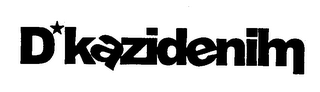 D*KAZIDENIM