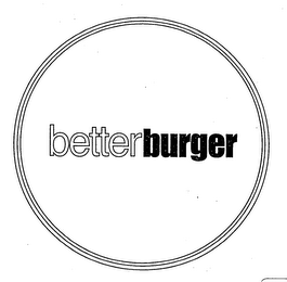 BETTERBURGER