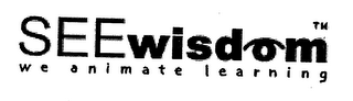 SEEWISDOM WE ANIMATE LEARNING