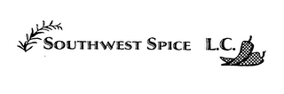 SOUTHWEST SPICE L.C.