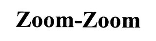 ZOOM-ZOOM