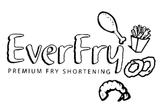 EVERFRY PREMIUM FRY SHORTENING