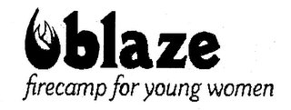 BLAZE FIRECAMP FOR YOUNG WOMEN