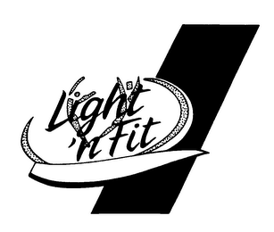 LIGHT 'N FIT