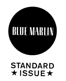 BLUE MARLIN STANDARD ISSUE