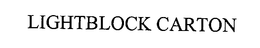 LIGHTBLOCK CARTON