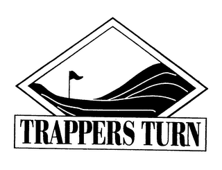 TRAPPERS TURN