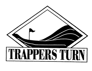 TRAPPERS TURN