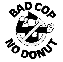 BAD COP NO DONUT