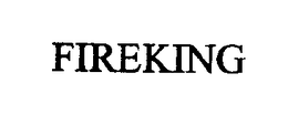 FIREKING