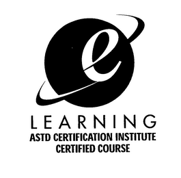 E LEARNING ASTD CERTIFICATION INSTITUTE CERTIFIED COURSE