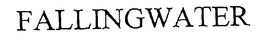 FALLINGWATER