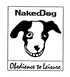 NAKED DOG OBEDIENCE TO LEISURE